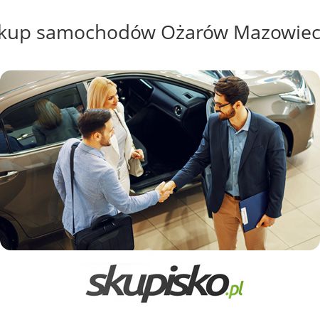 Skup samochodów Ożarów Mazowiecki