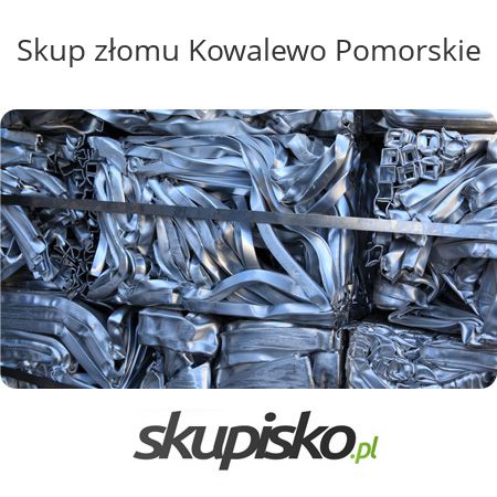 Skup złomu Kowalewo Pomorskie