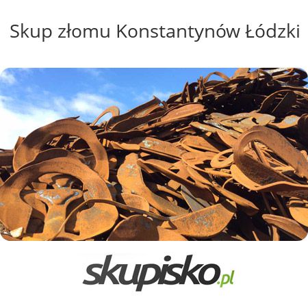 Skup złomu Konstantynów Łódzki