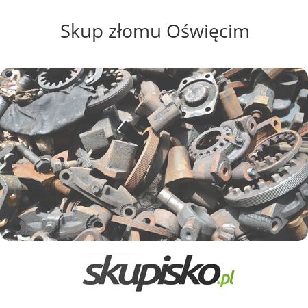 Skup złomu Oświęcim