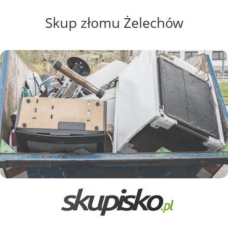 Skup złomu Żelechów