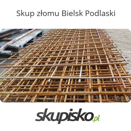 Skup złomu Bielsk Podlaski