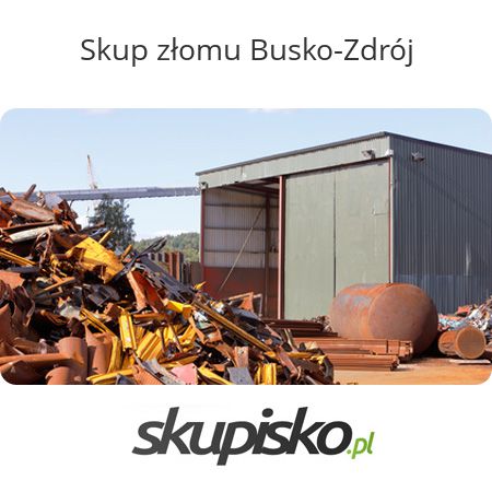 Skup złomu Busko-Zdrój